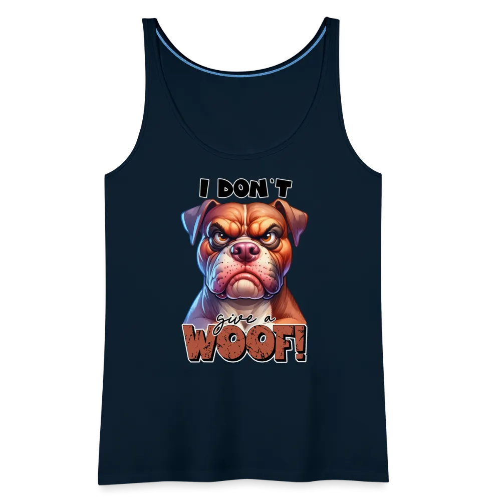 I Don't Give a Woof (Grump Dog with Attitude) Women’s Premium Tank Top