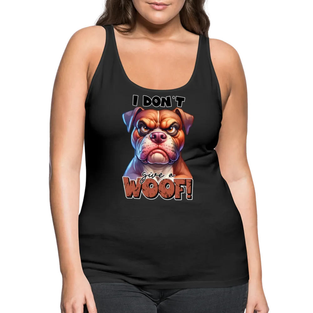 I Don't Give a Woof (Grump Dog with Attitude) Women’s Premium Tank Top