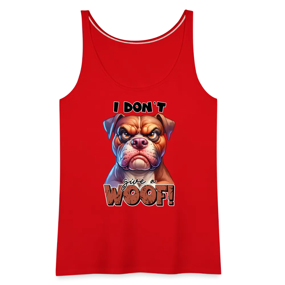 I Don't Give a Woof (Grump Dog with Attitude) Women’s Premium Tank Top